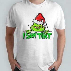 I Saw That Grinch Santa Funny Christmas Graphic T-Shirt 78